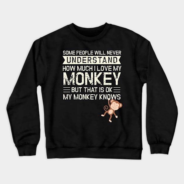 Monkey My Monkey Knows Chimpanzee Crewneck Sweatshirt by MooonTees